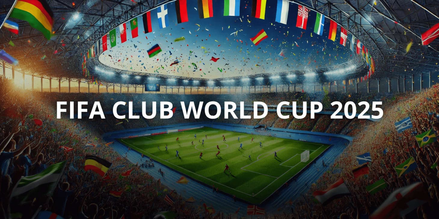 FIFA Club World Cup 2025: Format, Teams & Preview